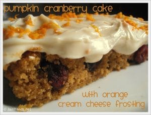Pumpkin Cranberry Cake with Orange Cream Cheese Frosting
