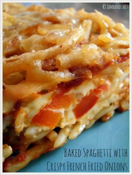 Baked Spaghetti with Crispy French Fried Onions