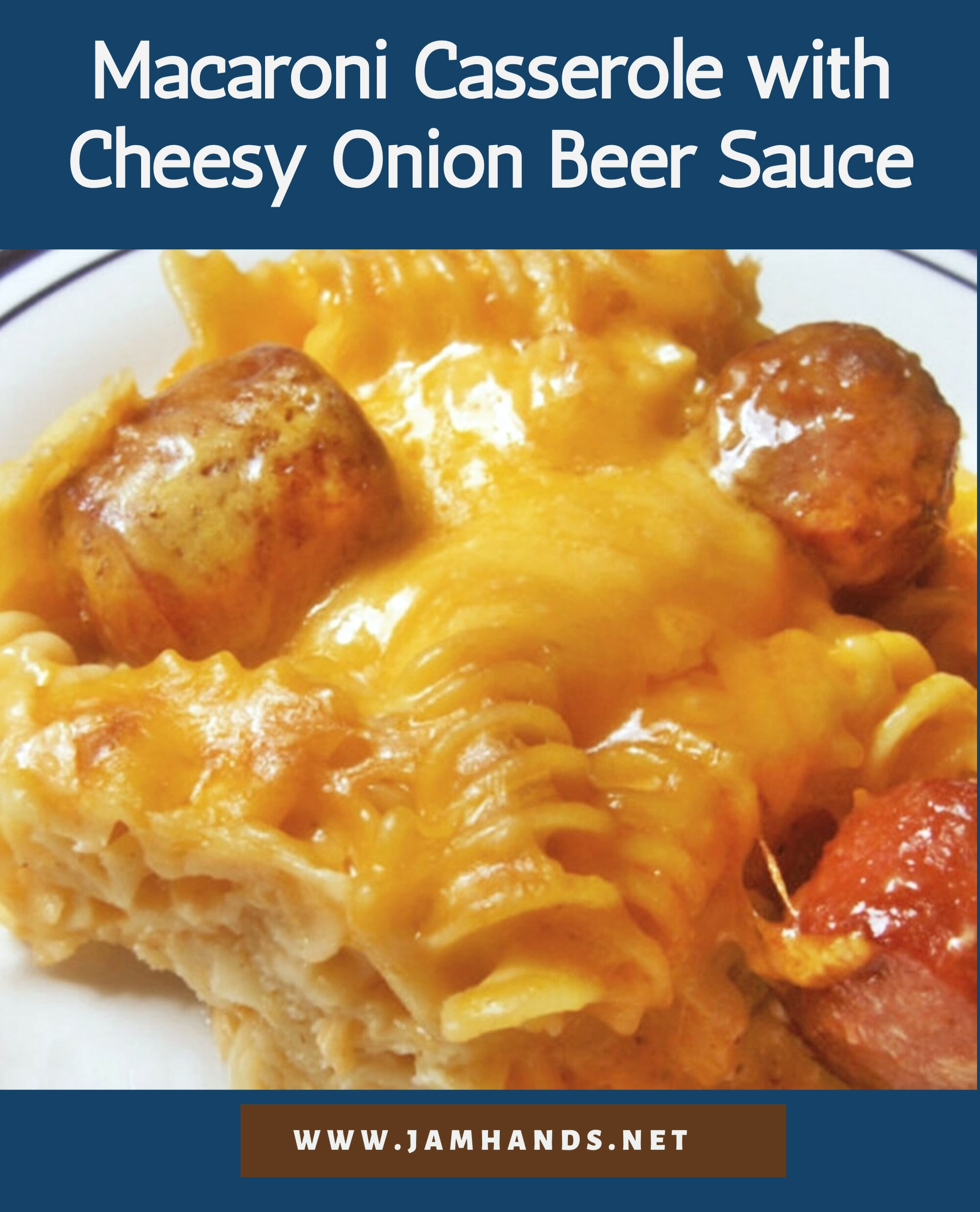 Macaroni Casserole with Cheesy Onion Beer Sauce